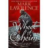 Harper Collins Publishers Ltd Mark Lawrence - The Wheel Of Osheim (Red Queens War, Book 3) | ePonuda.com