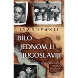  Bilo jednom u Jugoslaviji | ePonuda.com