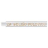 HEKA Zložljivi meter (Dolžina: 2 m, Bela, Natis: ZA BOLJŠO POLOVICO) | Shoptok.si
