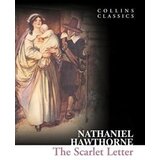 Harper Collins Publishers Ltd Nathaniel Hawthorne - The Scarlet Letter (Collins Classics) Cene