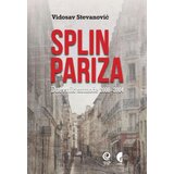 Službeni Glasnik Vidosav Stevanović - Splin Pariza - dnevnik samoće 2000-2004 Cene