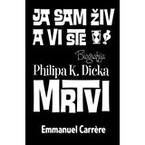 Vuković&Runjić Ja sam živ a vi ste mrtvi, Emmanuel Carrère | shoptok.hr