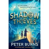 Harper Collins Publishers Ltd Peter Burns - Shadow Thieves Cene