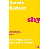 Harper Collins Publishers Ltd Annie Ridout - Shy Cene