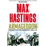 Macmillan Distribution Max Hastings - Armageddon: The Battle for Germany 1944-45 Cene