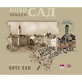 Studio Bečkerek Petar Đurđev, Jovo Milivojević
 - Novi Sad nekad i sad: Novi Sad then and now | Eponuda.com