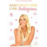 Čigoja Jovana Stanisavljević
 - Kako voleti sebe u eri instagrama | ePonuda.com