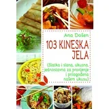 Ana Došen - 103 kineska jela