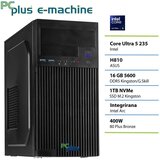 PCPLUS Namizni računalnik PCPLUS e-machine, ICU5 235, 16 GB RAM, 1 TB SSD, (5000005390) | Shoptok.si