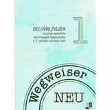  WEGWEISER 1 NEU, delovni zvezek za nemščino kot drugi tuji jezik, izbirni predmet v 7. razredu osnov | Shoptok.si