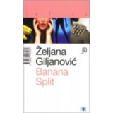  Banana Split - Giljanović, Željana | shoptok.hr