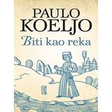 Laguna Biti kao reka - Paulo Koeljo | ePonuda.com