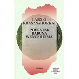 Laslo Krasnahorkai - Povratak baruna Wenckheima, 2. izdanje