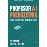 Institut za istraživanja i projektovanja u privredi Miloš Vasić, Branko Vasić - Profesor A I preduzetnik Cene