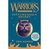 Harper Collins Publishers Ltd Erin Hunter - Warriors (Super Edition): Yellowfang's Secret Cene