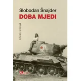 Slobodan Šnajder - Doba mjedi, 2. izdanje