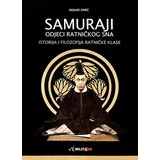 Nenad Simić - Samuraji: odjeci ratničkog sna