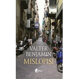 Službeni Glasnik Valter Benjamin - Mislopisi | Eponuda.com