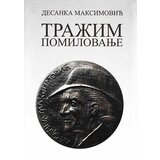 Svet knjige Desanka Maksimović - Tražim pomilovanje Cene