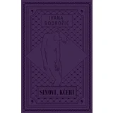 Ivana Bodrožić - Sinovi, kćeri