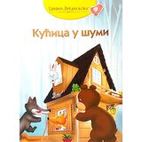 Pi-Press Books Sonja Žikić, Vladimir Mančić - Slikovnica - Kućica u šumi: ruska narodna priča | ePonuda.com