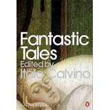 The Book Service Limited Italo Calvino - Fantastic Tales: Visionary And Everyday Cene