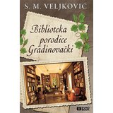 Evro Book Snežana M. Veljković - Biblioteka porodice Gradinovački Cene