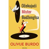 Dereta Olivije Burdo - Očekujući Mister Bodženglsa | Eponuda.com
