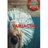 Rebeka Jaros - Varijacija