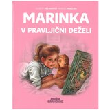 Grahovac Marinka v pravljični deželi Cene