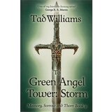 Hodder Tad Williams - To Green Angel Tower: Storm Cene