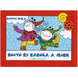 Pagony Bogyó in Babica na ledu pravljica | Shoptok.si