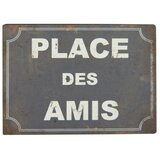 Antic Line Kovinski znak Place Des Amis Cene