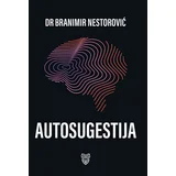 Branimir Nestorović - Autosugestija