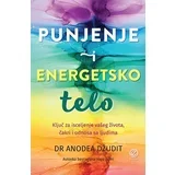 Anodea Džudit - Punjenje i energetsko telo