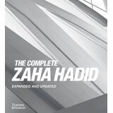THAMES AND HUDSON Aaron Betsky - The Complete Zaha Hadid - Expanded and Updated Cene