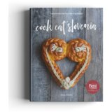 Culinary Slovenia Cook Eat Slovenia (v angleščini) - Špela Vodovc Cene