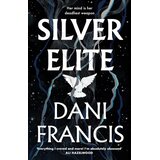 The Book Service Limited Dani Francis - Silver Elite Cene