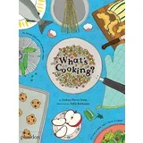 Joshua David Stein, Julia Rothman - What's Cooking? (Gb Activite)