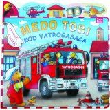 FORUM Slikovnica Medo Tobi kod vatrogasaca Cijene