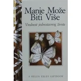 Helen Exley - Manje može biti više