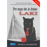 Media Sfera Ivana Ivanović - Pre nego što je došao Laki Cene