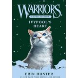 Harper Collins Publishers Ltd Erin Hunter - Warriors (Super Edition): Ivypools Heart, Vol. 17 Cene