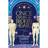Hachette UK Stephanie Garber - Once Upon a Broken Heart Cene