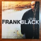  Black, Frank - Fast Man... | Eponuda.com