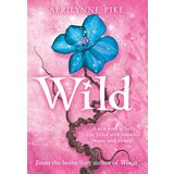 Harper Collins Publishers Ltd Aprilynne Pike - Wild (Laurel) Cene