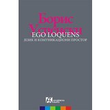 Akademska Knjiga Boris Uspenski - Ego loquens: jezik i komunikacioni prostor | Eponuda.com