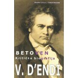 Studio Lirica Vensan D' Endi - Betoven - Kritička biografija | Eponuda.com