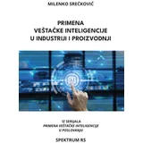 Milenko Srećković - Primena veštačke inteligencije u industriji i proizvodnji