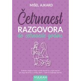 Vulkan Izdavaštvo Četrnaest razgovora do četrnaeste godine Cene